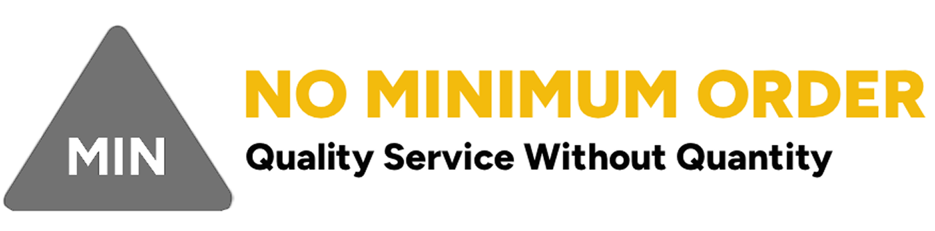 No Minimum Order